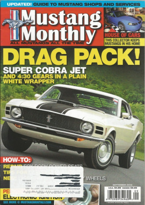 MUSTANG MONTHLY 2010 SEPT - GT350 PROTOTYPE, AMBER GTA, 428CJ-R